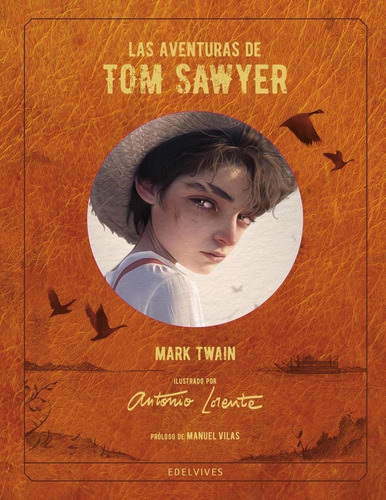 Libro: Las Aventuras De Tom Sawyer. Twain, Mark. Edelvives