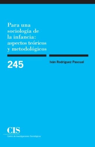 Libro Para Una Sociologia De La Infancia Aspectos De Rodri