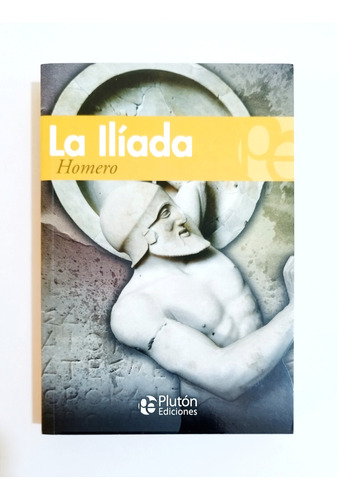 La Ilíada - Homero / Original Nuevo 