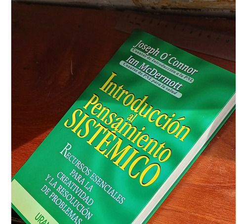 Introduccion Al Pensamiento Sistemico- O'connor Y Mc.dermott