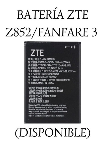 Batería Zte  Z852 - Fanfare 3.