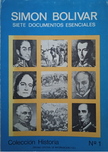 Simon Bolivar Siete Documentos Esenciales