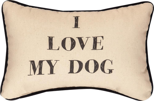 I Love My Dog 12.5 x 8.5 inch Decorativas Palabra Almohada