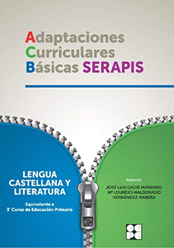 Adaptaciones Curriculares Basicas Serapis. Lengua Castellana