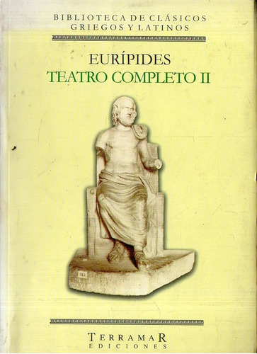Euripides - Teatro Completo 2 - Terramar Trad Mier Y Barbery