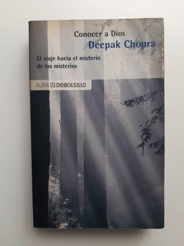 Conocer A Dios - Deepak Chopra 