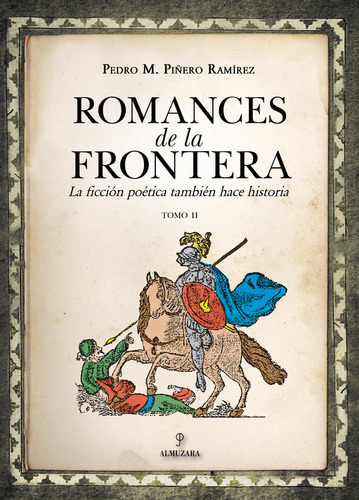 Libro Romances De La Frontera 2 - Piã¿ero Ramirez, Pedro M.