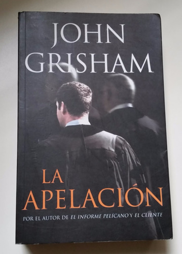 Libro, La Apelación, John Grisham, Usado