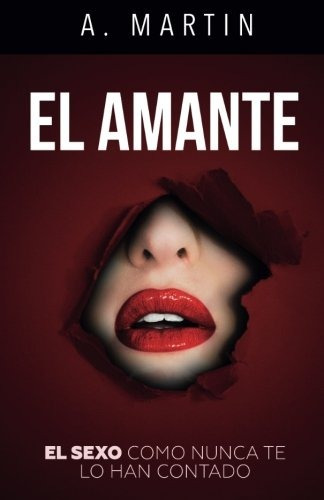 Libro : El Amante  - A. Martin