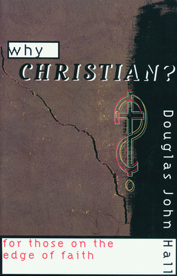 Libro Why Christian? - Hall, Douglas John