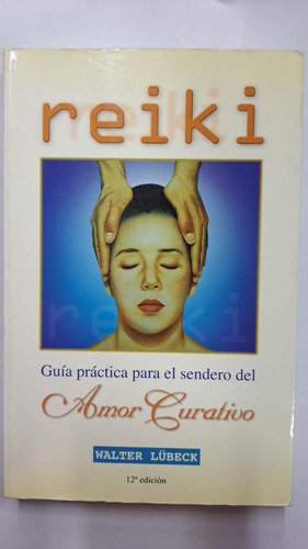 Reiki-walter Lubeck-ed:sirio-libreria Merlin