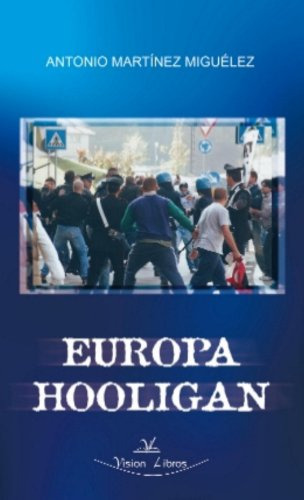 Europa Hooligan -sin Coleccion-