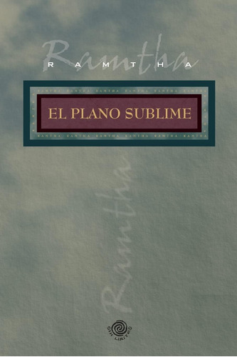 Libro: El Plano Sublime (spanish Edition)