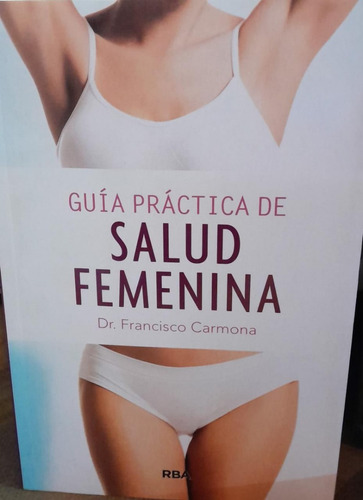Guia Pratica De Salud Femenina - Rba
