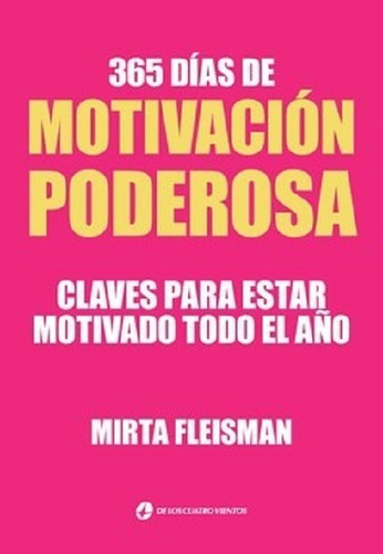 365 Dias De Motivacion Poderosa - Mirta Fleisman (gar)