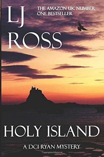 Holy Island A Dci Ryan Mystery The Dci Ryan..., De Ross. Editorial Createspace Independent Publishing Platform En Inglés