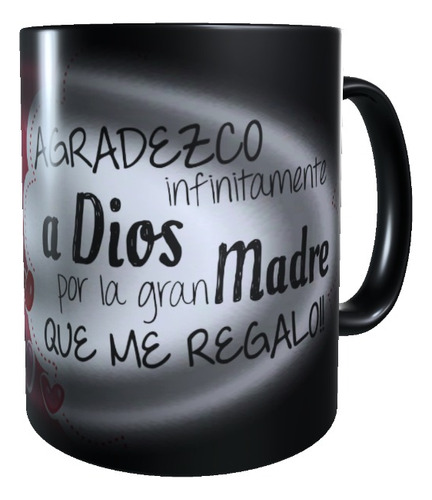 Taza Mágica Agradezco A Dios, Regalo Dia Mamá Tazon Madre