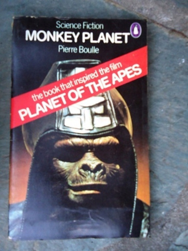 Monkey Planet - Pierre Boulle - Penguin - 1975 - Muy Bueno