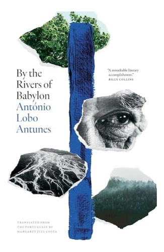 Libro By The Rivers Of Babylon De Lobo Antunes Antonio  Yale