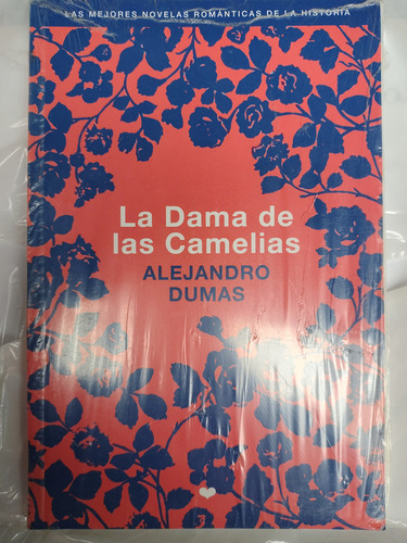 La Dama De Las Camelias Alejandro Dumas