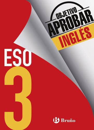 Objetivo Aprobar Inglés 3 Eso (libro Original)