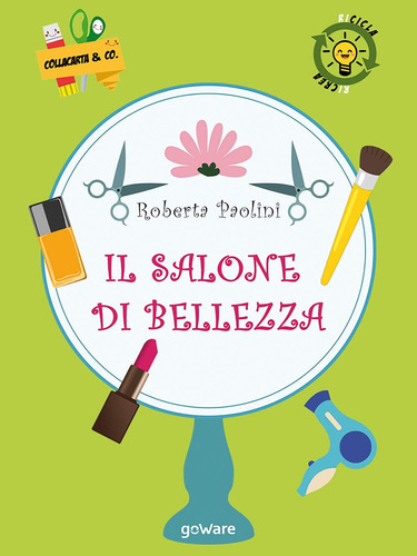 Libro: Il Salone Di Bellezza (italian Edition)