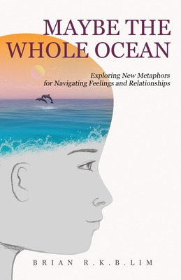 Libro Maybe The Whole Ocean: Exploring New Metaphors For ...