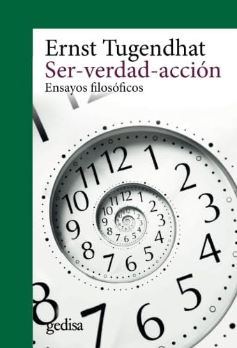 Libro: Ser-verdad-acción: Ensayos Filosóficos (spanish Editi