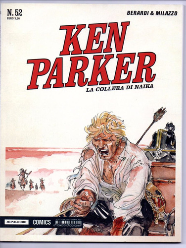Ken Parker Classic N° 52 - 98 Páginas Em Italiano - Editora Mondadori - Formato 18 X 23,5 - Capa Mole - 2016 - Bonellihq Cx451 H23