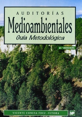 Auditorias Medioambientales Guia Metodologica (2 Edicion)