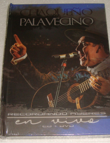 Chaqueño Palavecino Recordando Ayeres Cd+dvd Sellado / Kktus