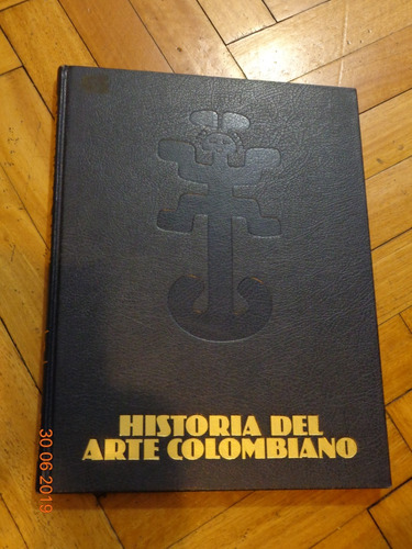 Historia Del Arte Colombiano. Vol. Iii. Salvat. Tapa Dura