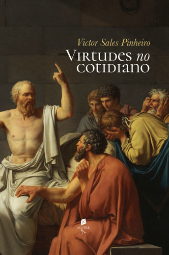 Virtudes No Cotidiano ( Victor Sales Pinheiro  )