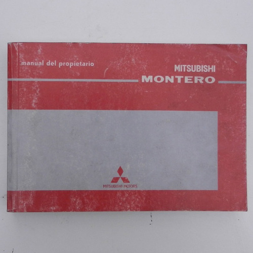 Manual De Usuario Mitsubishi Montero, Año 2005, Ed. Mitsubis