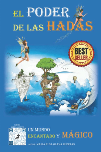 Libro: El Poder De Las Hadas: Un Mundo Encantado Y Màgico (s