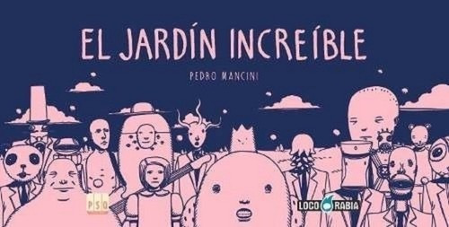 Comic El Jardin Increible - Pedro Mancini