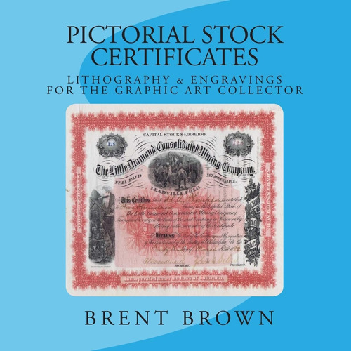 Libro: Pictorial Stock Certificates: Lithography & Engraving