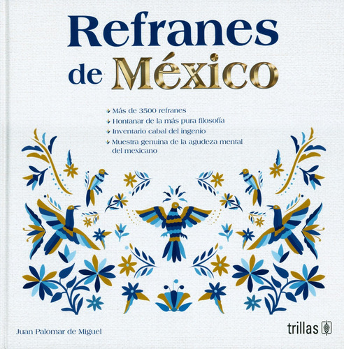 Refranes De México Más De 3500 Refranes - Palomar - Trillas