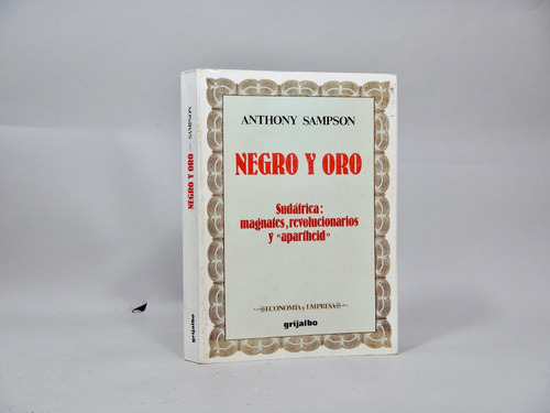 Negro Y Oro Sudáfrica Apartheid Anthony Sampson 1988 Ai6