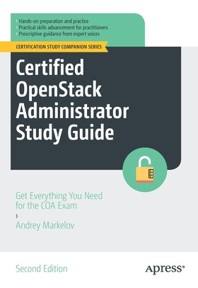 Libro Certified Openstack Administrator Study Guide: Get ...
