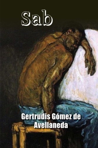 Libro : Sab - Gomez De Avellaneda, Gertrudis
