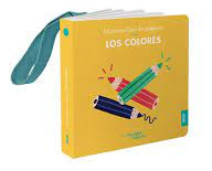 Los Colores   Mi Primer Libro De Imagenes