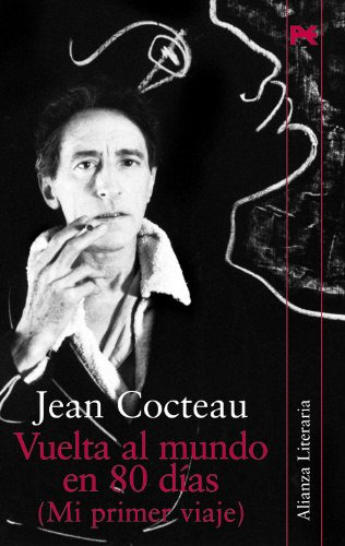 Libro Vuelta Al Mundo En 80 Días De Cocteau Jean Alianza