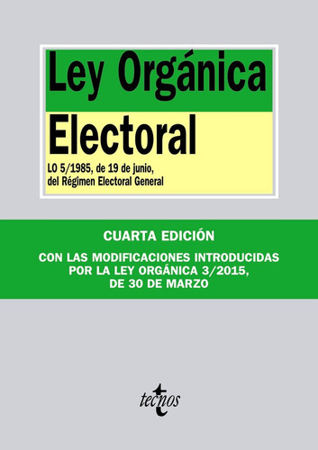 Ley Orgãâ¡nica Electoral, De Editorial Tecnos. Editorial Tecnos, Tapa Blanda En Español