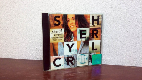 Sheryl Crow - Tuesday Night Music Club * Cd Excelente Arg.