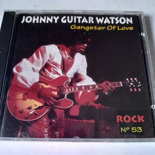 Cd,johnny Guitar Watson,gangsters Of Love,rock 53