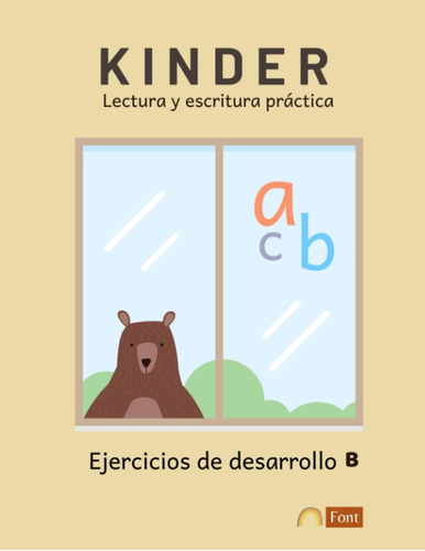 Libro: Kinder Lectura Y Escritura Práctica: Ejercicios De B