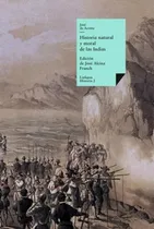 Comprar Libro Historia Natural Y Moral De Las Indias De José De Acos