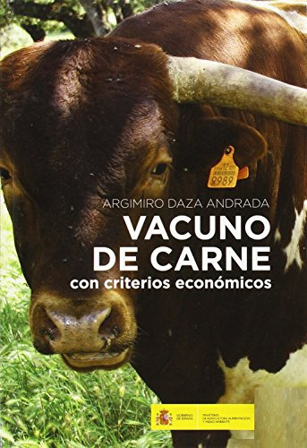 Libro Vacuno De Carne Con Criterios Económicos De Argimiro D