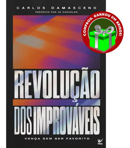 Livro Revolução Dos Improváveis | Carlos Damasceno